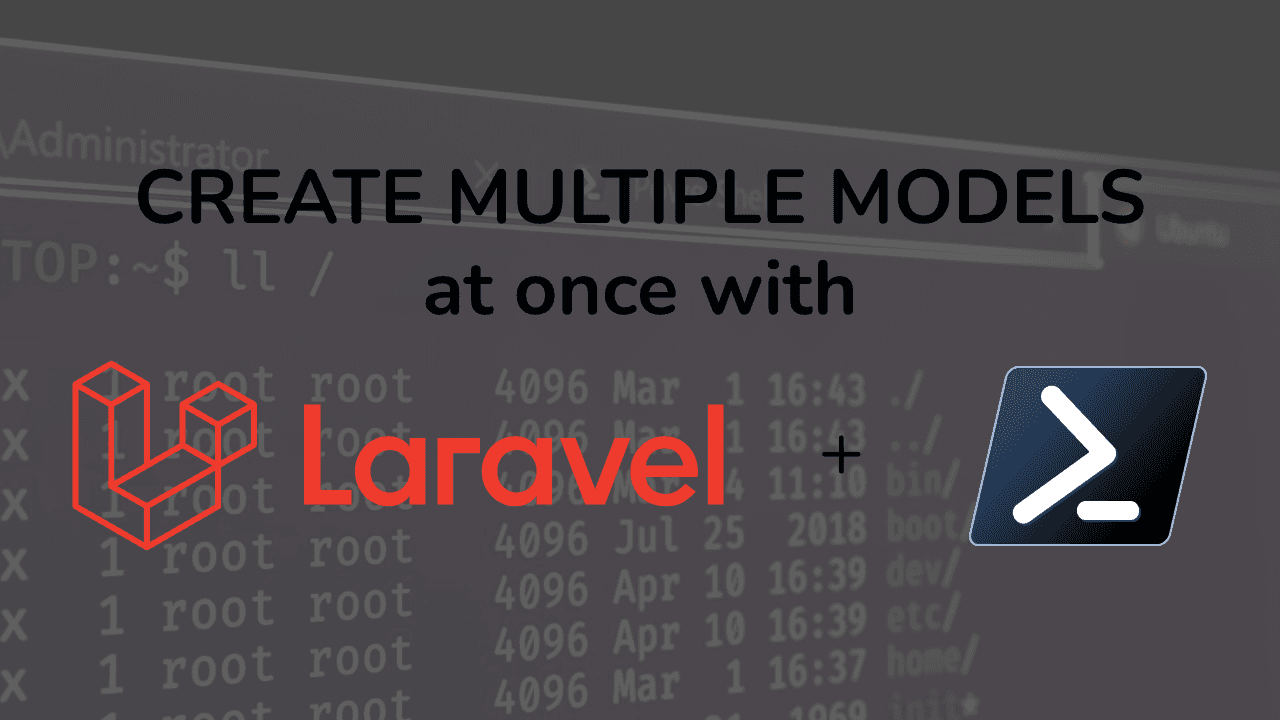 How To Create Multiple Laravel Models With A Single Command